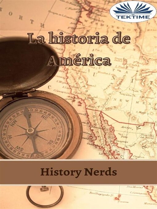 Title details for La Historia De América by History Nerds - Available
